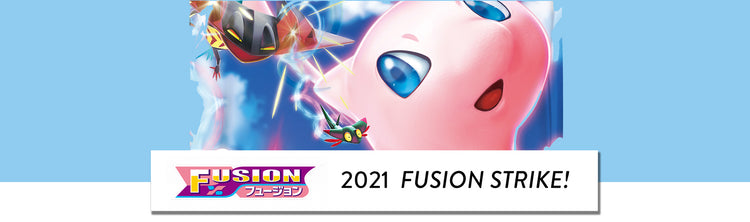 Pokémon Fusion Strike Last English Set for 2021