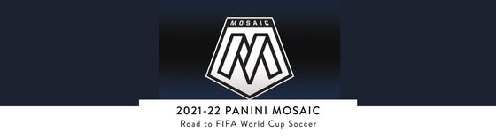 2021-22 Panini Mosaic Road to FIFA World Cup Soccer
