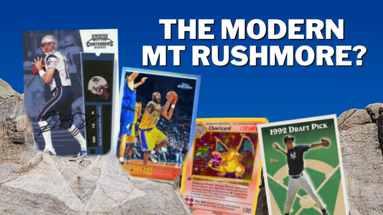 The Mount Rushmore of Modern Cards?