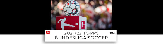 2021-22 Tops Bundesliga Soccer Flaghship Release for April Next Year