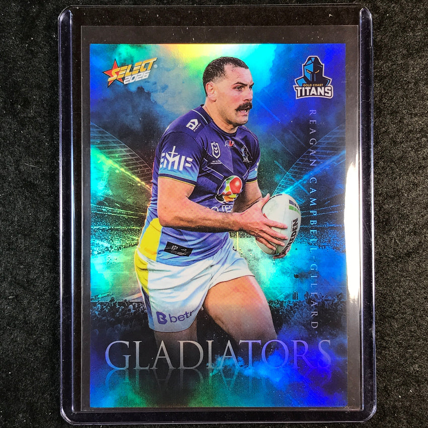2026 Select NRL League Heroes REAGAN CAMPBELL-GILLARD Gladiators 333/599 #G48