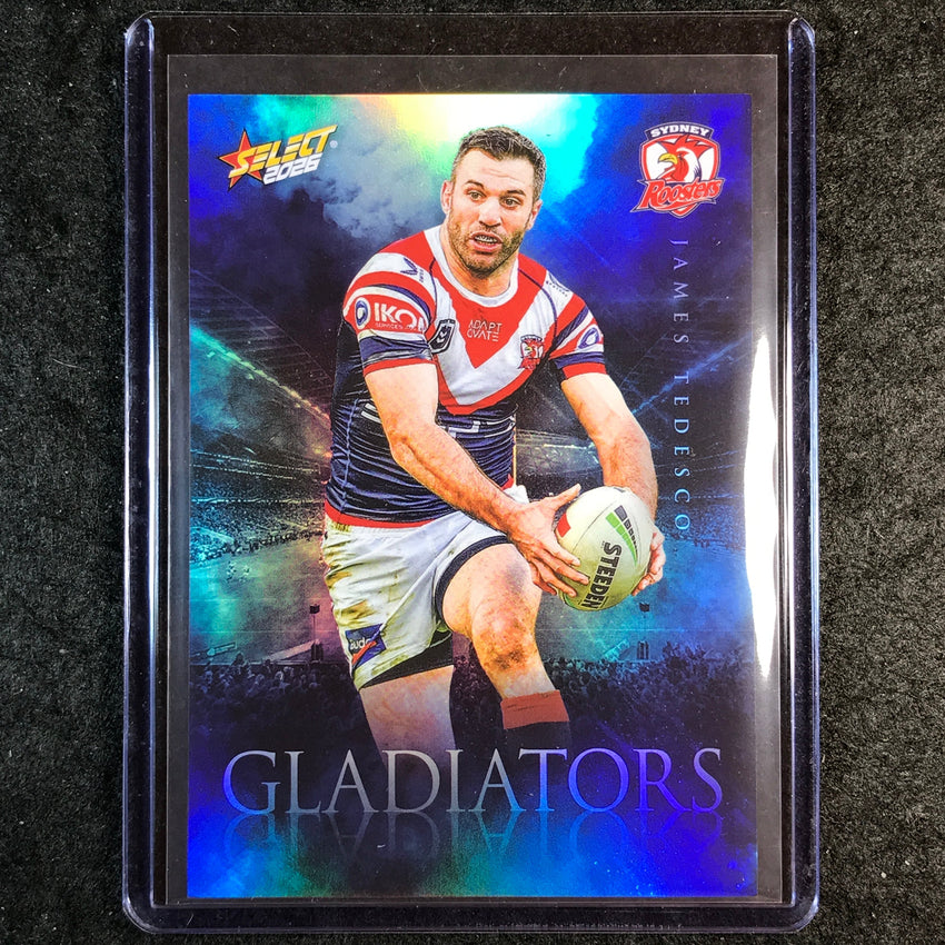 2026 Select NRL League Heroes JAMES TEDESCO Gladiators 361/599 #G131