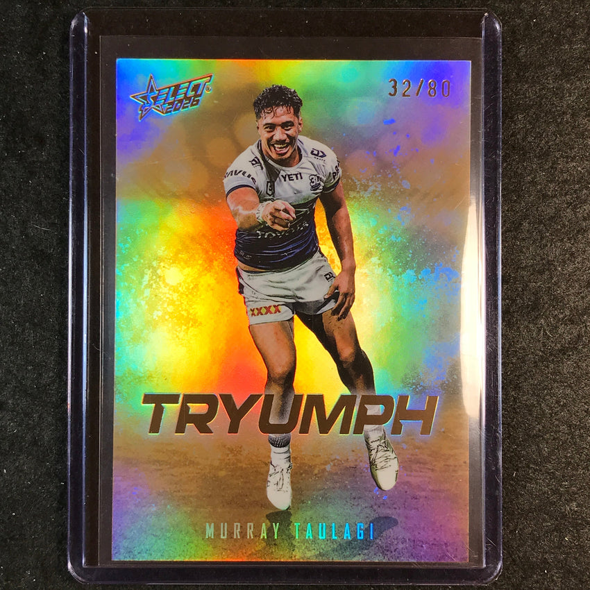 2026 Select NRL League Heroes MURRAY TAULAGI Tryumph Gold 32/80 #TG58