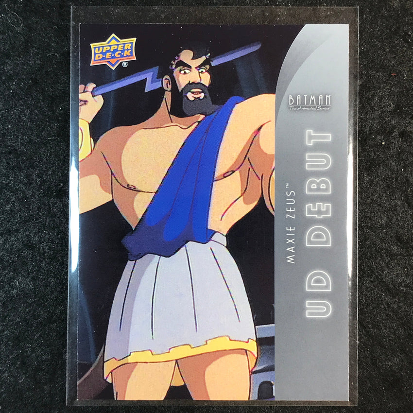 2025 Batman the Animated Series MAXIE ZEUS UD Debut Base #102