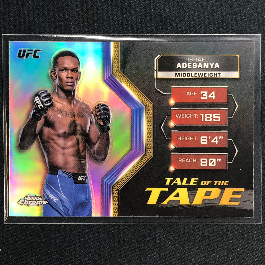 2024 Topps Chrome UFC Israel Adesanya Tale Of The Tape Refractor #18