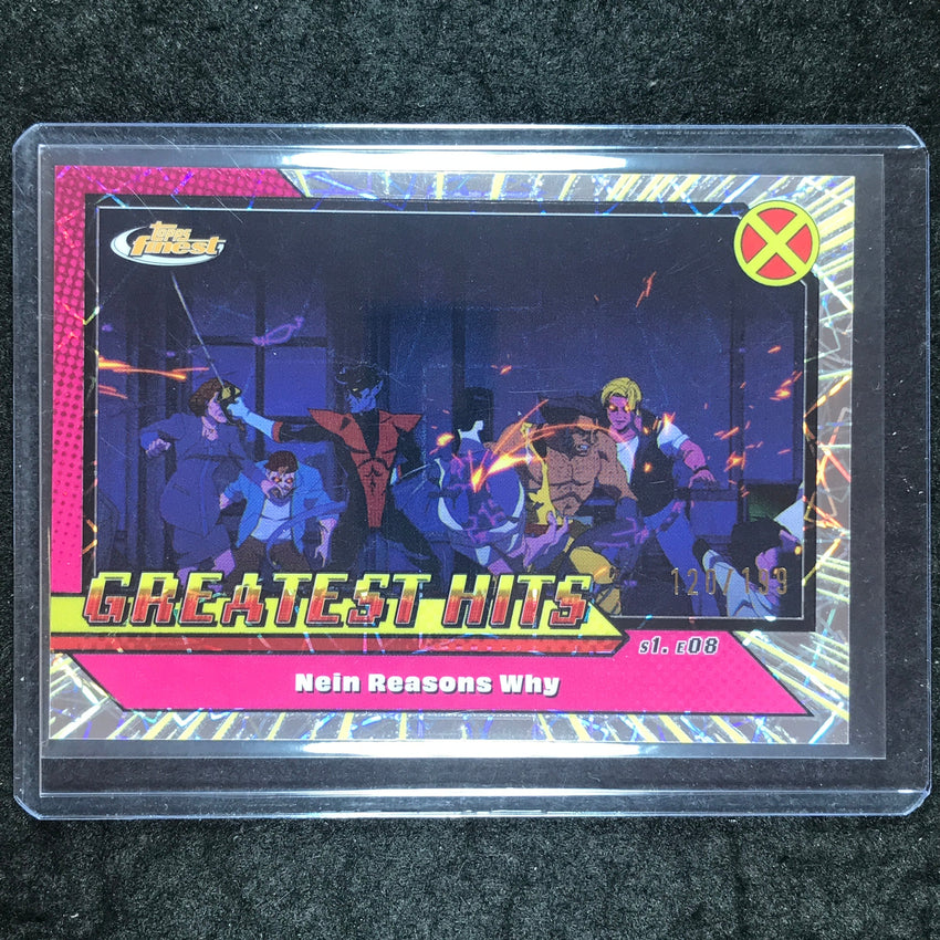 2025 Topps Finest X-Men '97 NEIN REASONS WHY Greatest Hits Laser 120/199 #15