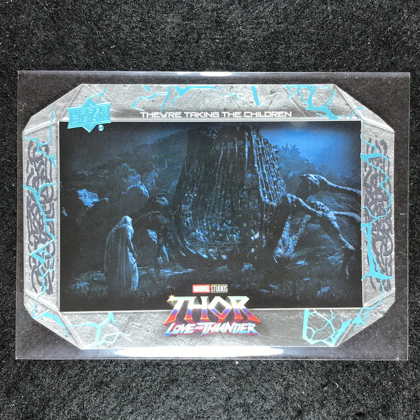 2023 Thor Love and Thunder THEYRE TAKING THE CHILDREN Hammer Die-Cut /299 #31