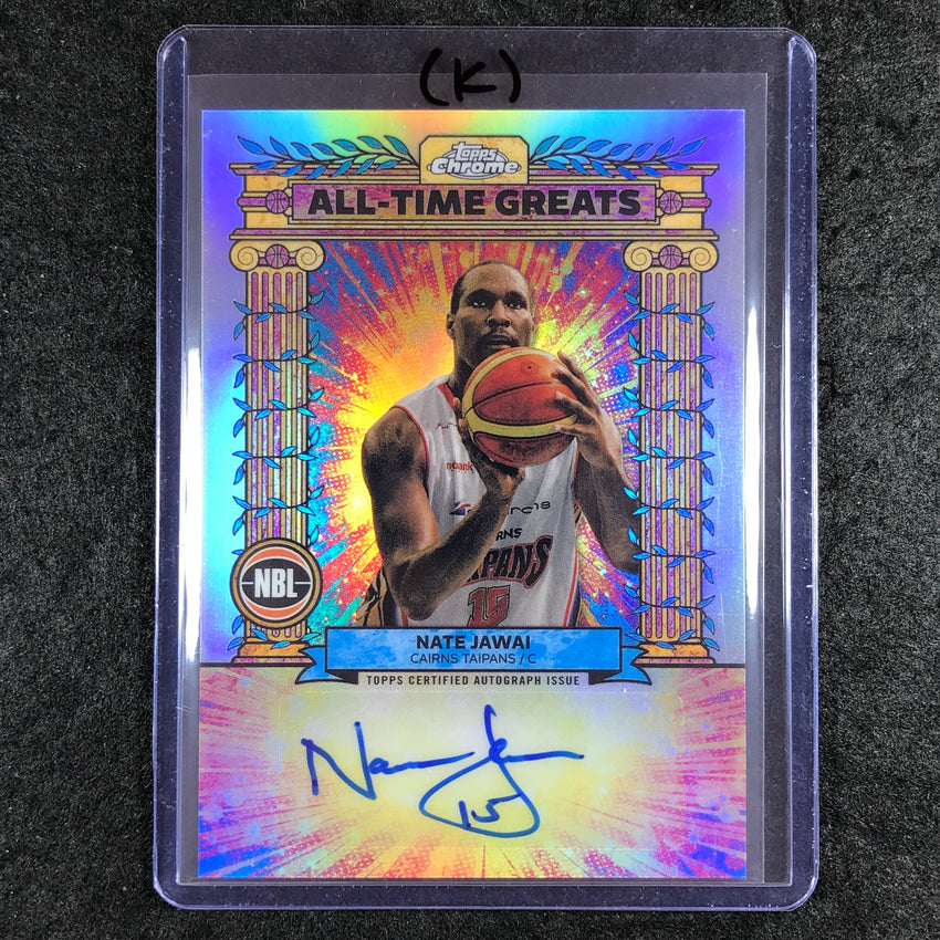 2024-25 Topps Chrome NBL NATE JAWAI All-Time Greats Autograph Refractor #NJ (K)