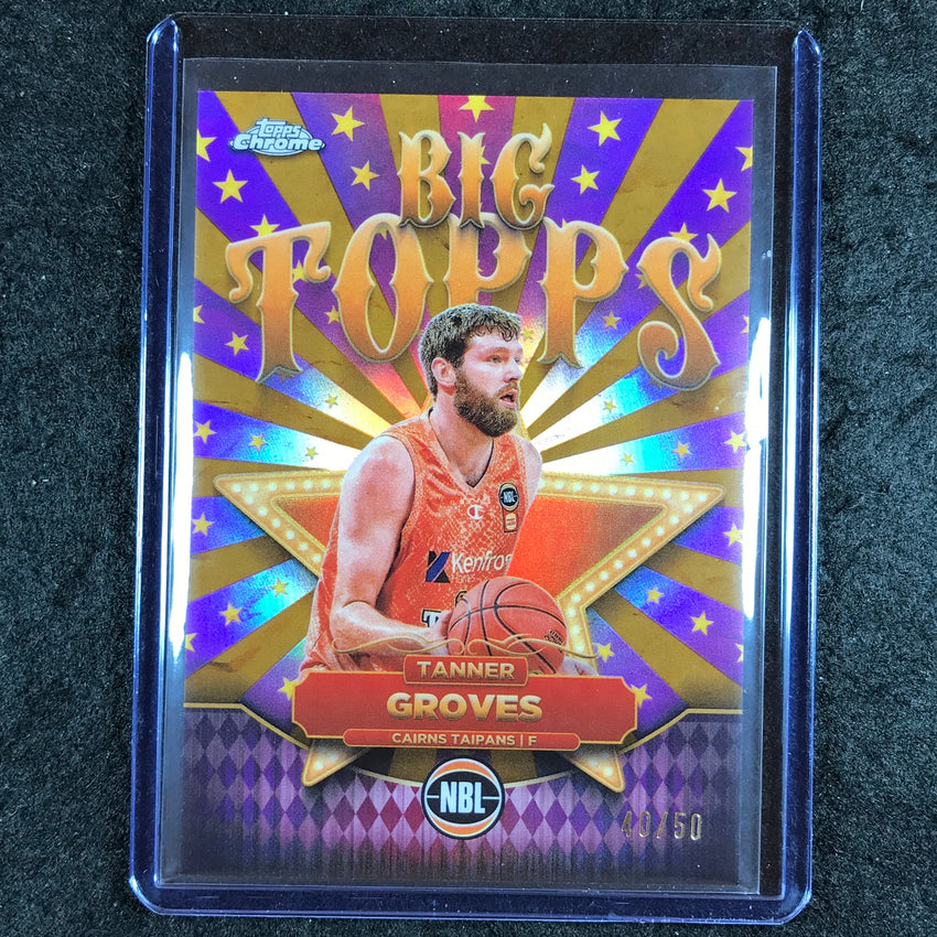 2024-25 Topps Chrome NBL TANNER GROVES Big Topps Gold 40/50 #13