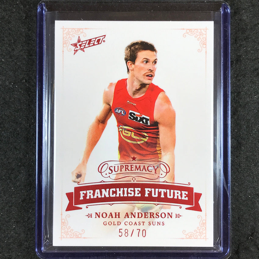 2024 Select AFL Supremacy NOAH ANDERSON Franchise Future 58/70 #17