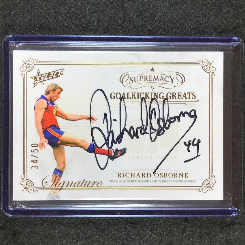 2024 Select AFL Supremacy RICHARD OSBORNE Goalkicking Greats Signature 34/50 #RO