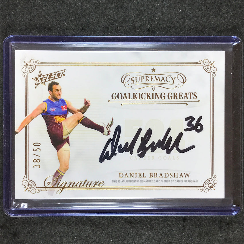 2024 Select AFL Supremacy DANIEL BRADSHAW Goalkicking Greats Signature 38/50 #DB