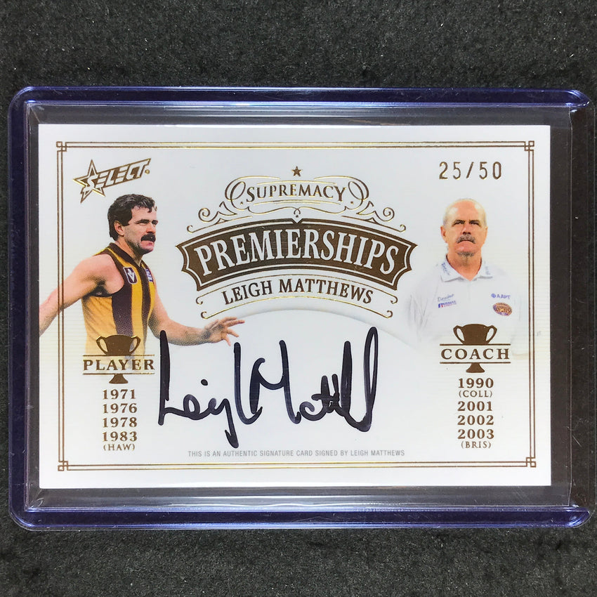 2024 Select AFL Supremacy LEIGH MATTHEWS Premiership Player and Coach Auto 25/50