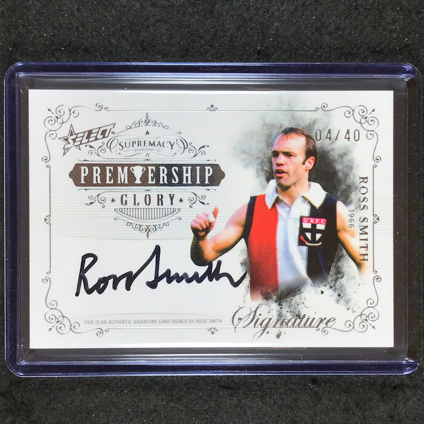 2024 Select AFL Supremacy ROSS SMITH Premiership Glory Signature Auto 4/40 #84