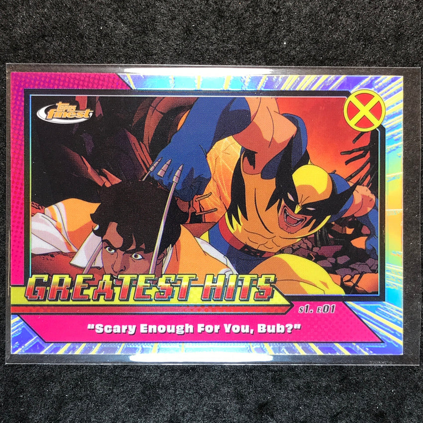 2025 Topps Finest X-Men '97 SCARY ENOUGH FOR YOU, BUB? Greatest Hits #1