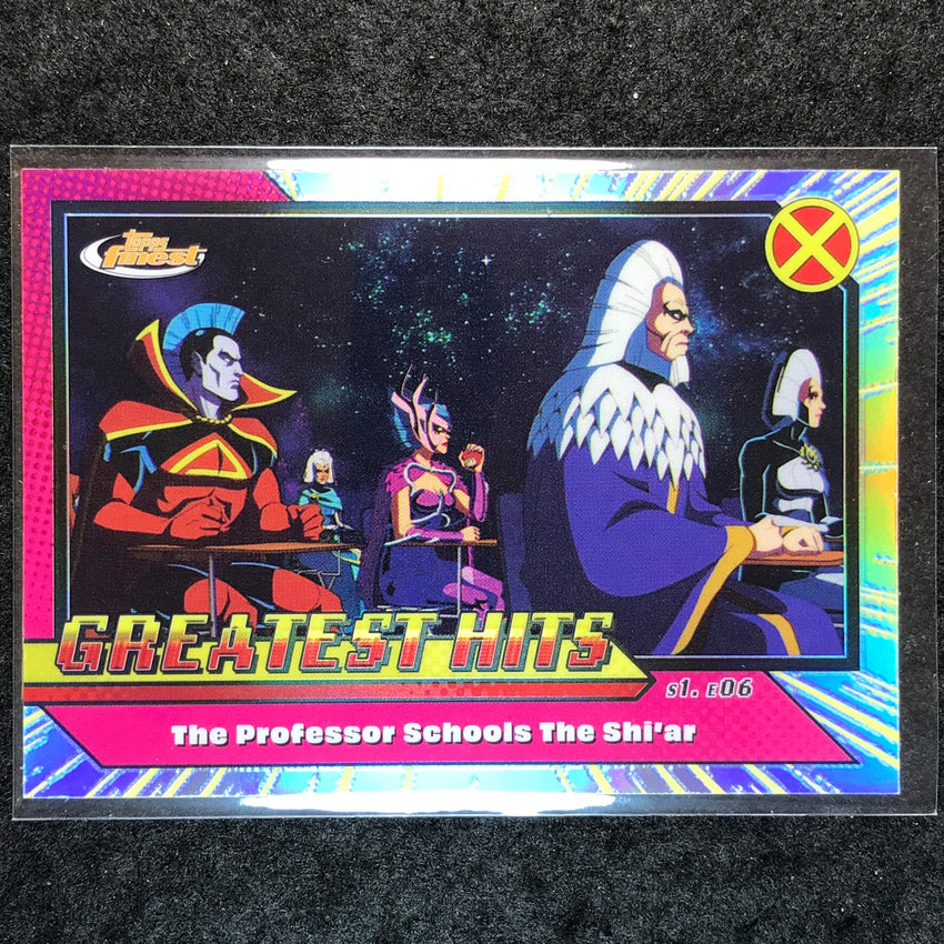 2025 Topps Finest X-Men '97 THE PROFESSOR SCHOOLS THE SHI'AR Greatest Hits #11