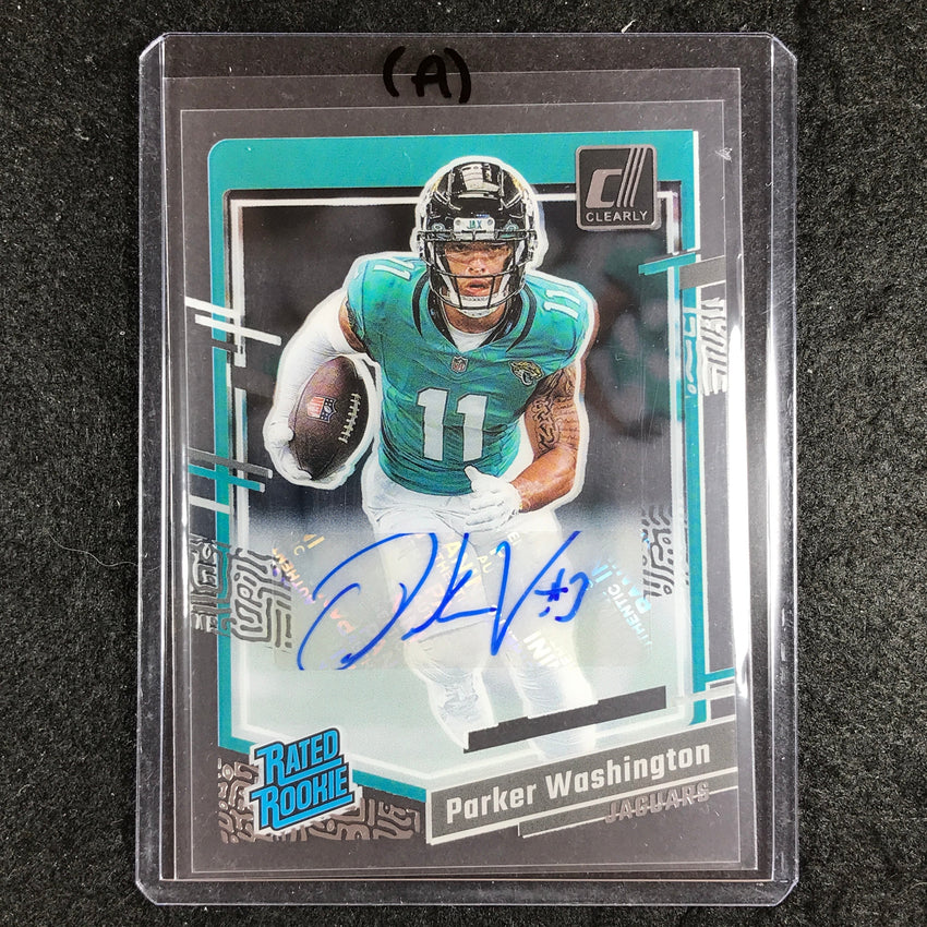 2023 Clearly Donruss Football PARKER WASHINGTON Rated Rookie Auto Base #77 (A)