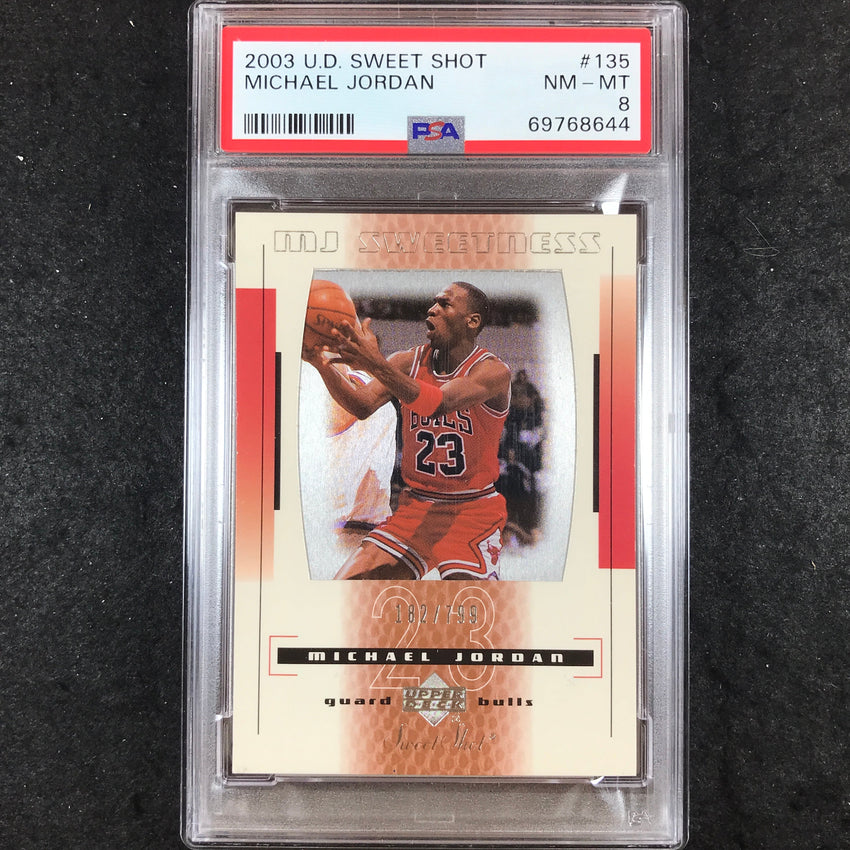 2003 U.D. Sweet Shot MICHAEL JORDAN Sweetness 182/799 #135 PSA 8 (644)