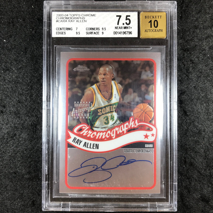 2003-04 Topps Chrome RAY ALLEN Chromographs Autograph #CA-RA BGS 7.5/10 (796)