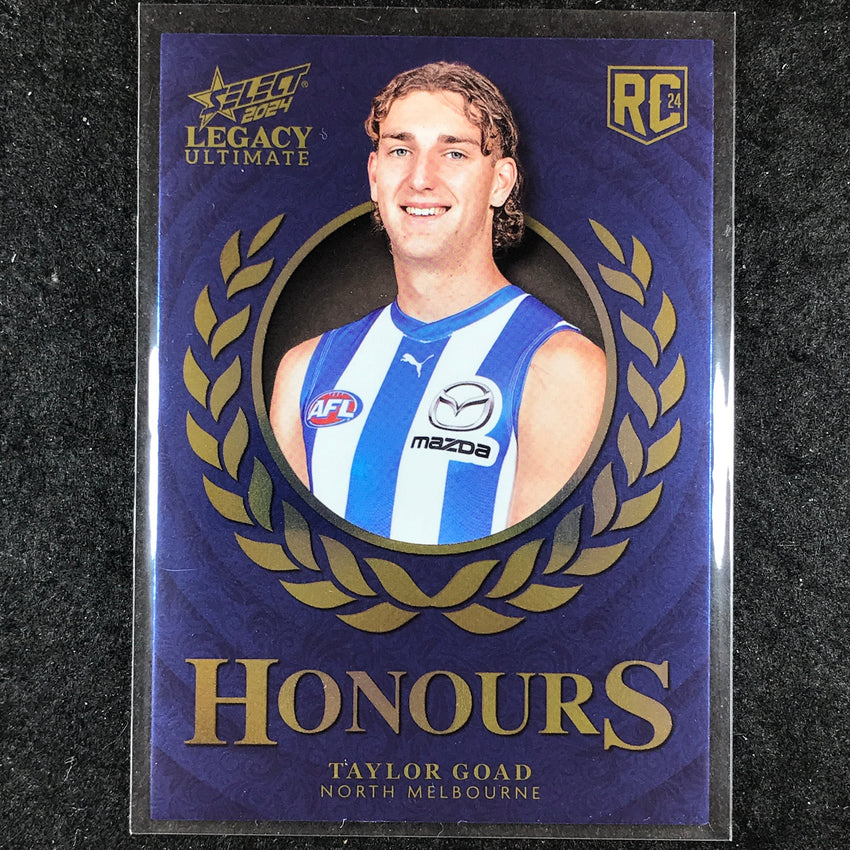 2024 Select AFL Legacy Ultimate TAYLOR GOAD Honours Rookie 19/255 #218