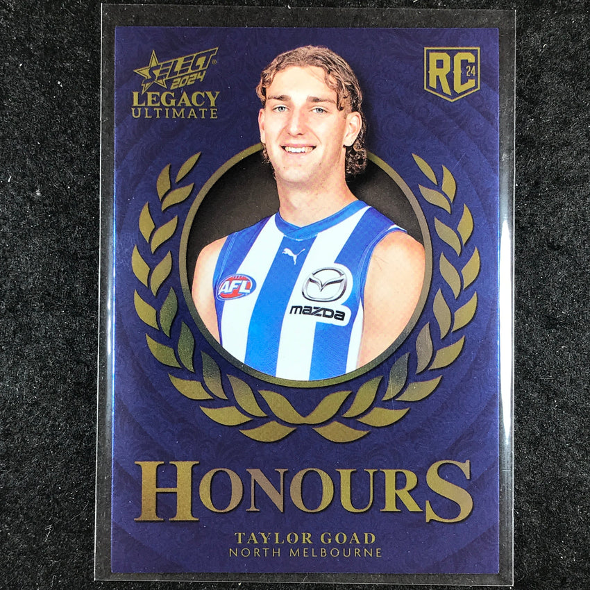 2024 Select AFL Legacy Ultimate TAYLOR GOAD Honours Rookie 187/255 #218