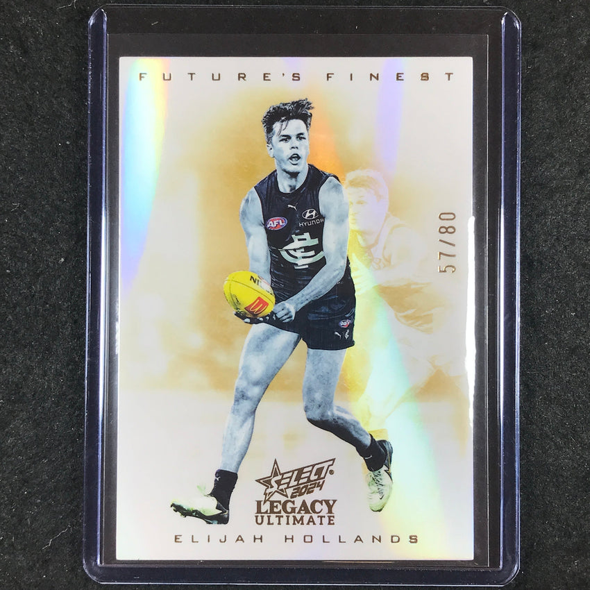 2024 Select AFL Legacy Ultimate ELIJAH HOLLANDS Future's Finest 57/80 #9