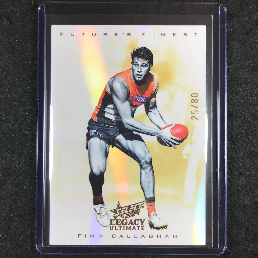 2024 Select AFL Legacy Ultimate FINN CALLAGHAN Future's Finest 25/80 #23