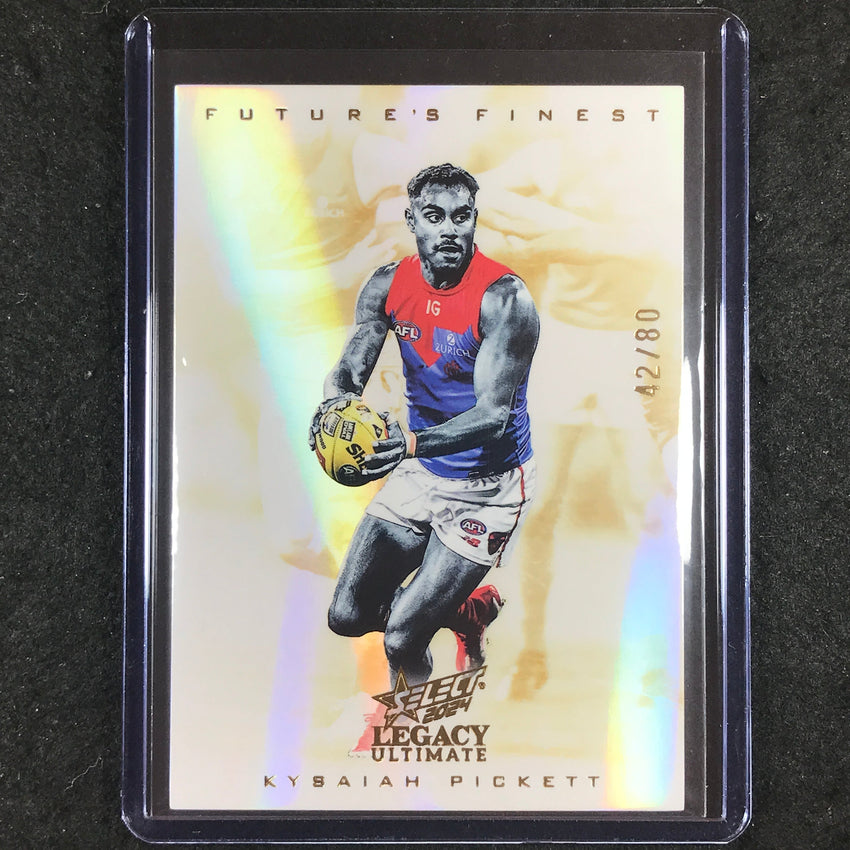 2024 Select AFL Legacy Ultimate KYSAIAH PICKETT Future's Finest 42/80 #31