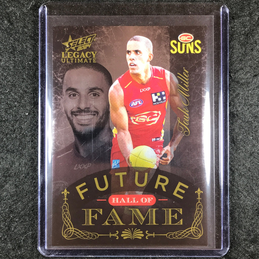 2024 Select AFL Legacy Ultimate TOUK MILLER Future Hall of Fame 11/50 #45