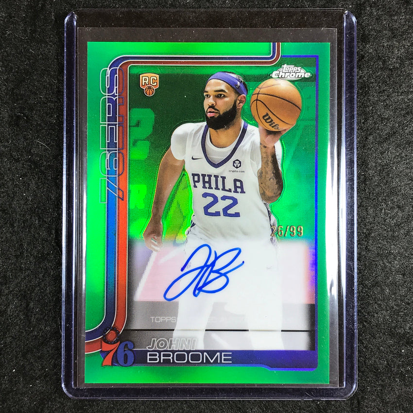 2025-26 Topps Chrome JOHNI BROOME Chrome Rookie Auto Green 26/99
