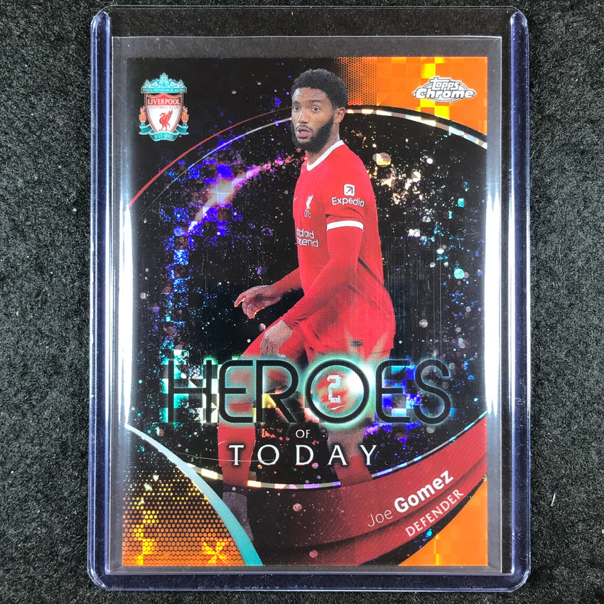 2023-24 Topps Chrome Liverpool JOE GOMEZ Heroes of Today Orange X-Fractor 10/25