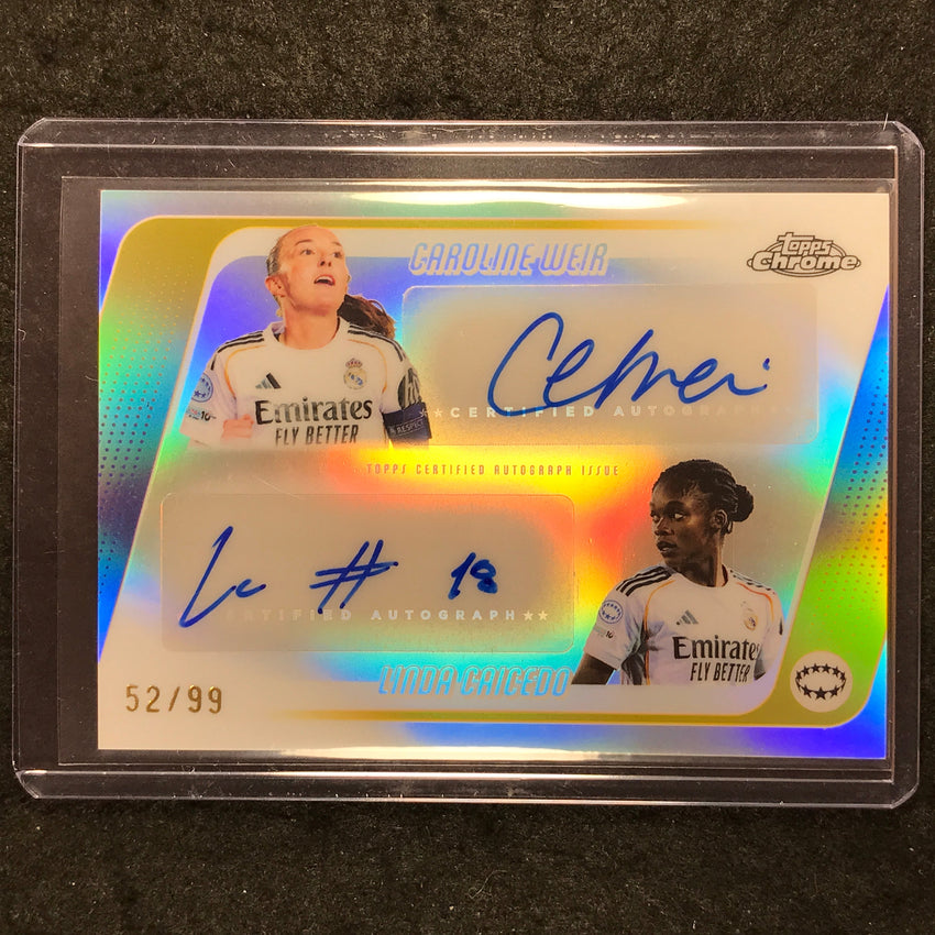 2025-26 Topps Chrome UEFA Women's CAROLINE WEIR LINDA CAICEDO Dual Auto 52/99