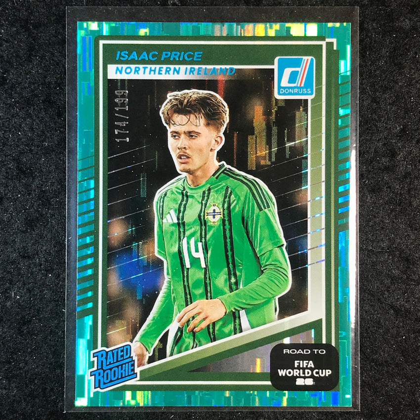2025-26 Donruss Road to FIFA World Cup ISAAC PRICE Rated Rookie Teal /199 #219