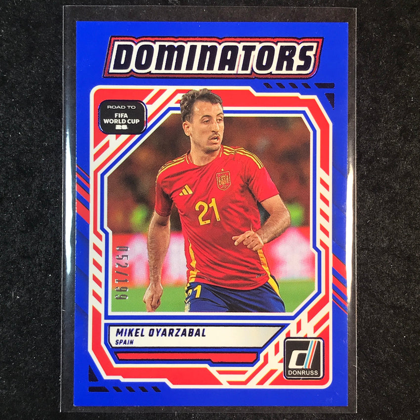 2025-26 Donruss Road to World Cup MIKEL OYARZABAL Dominators Blue 52/199 #19