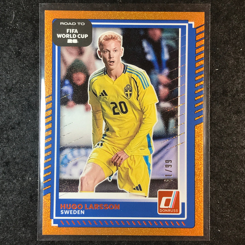 2025-26 Donruss Road to FIFA World Cup HUGO LARSSON Base Orange 31/99 #80