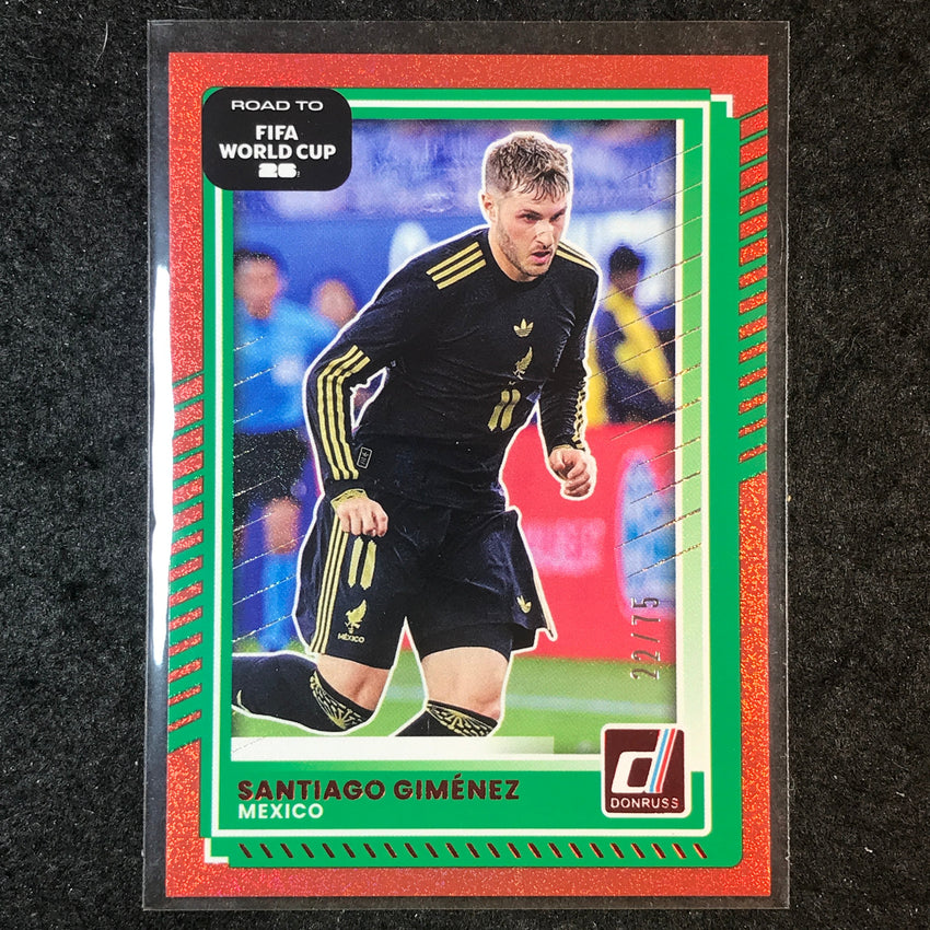 2025-26 Donruss Road to FIFA World Cup SANTIAGO GIMENEZ Base Red 22/75 #75