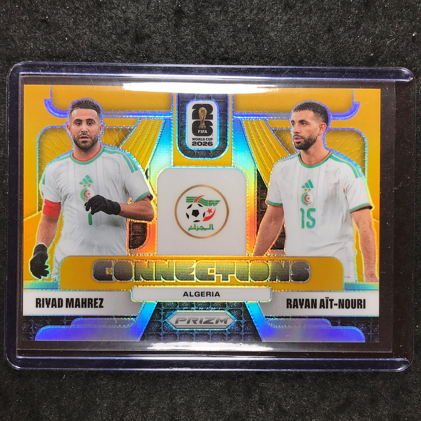 2026 Prizm FIFA World Cup RIYAD MAHREZ RAYAN AIT-NOURI Connections Gold 7/10 #6