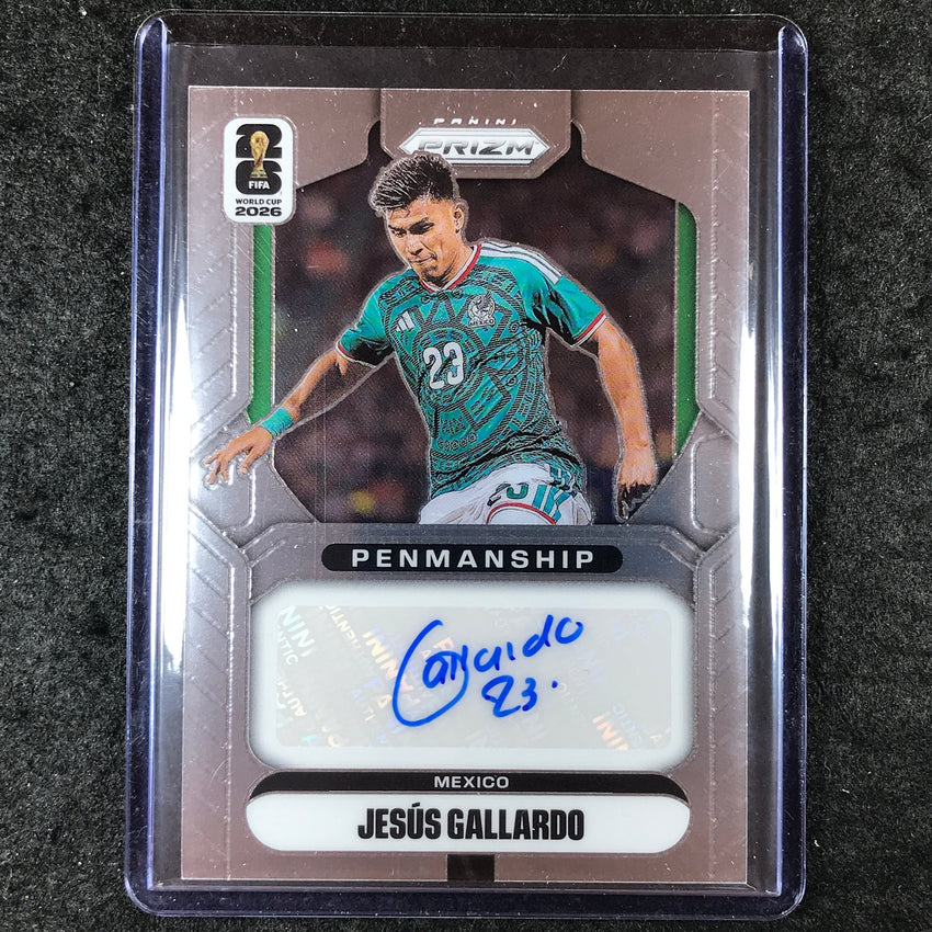 2026 Prizm FIFA World Cup JESUS GALLARDO Penmanship Auto Base #P-JGO