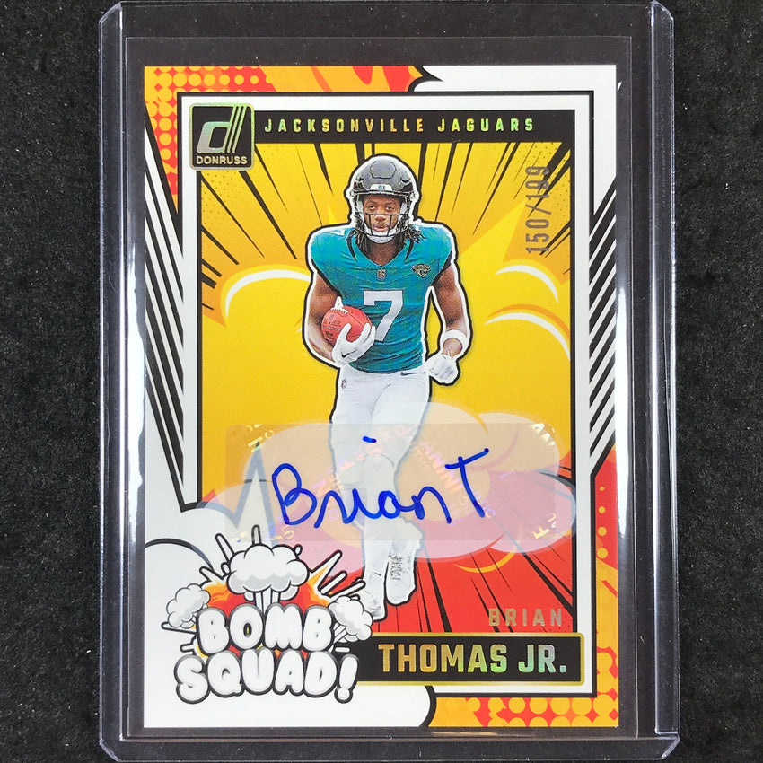 2024 Donruss Football BRIAN THOMAS JR. Bomb Squad Auto 150/199