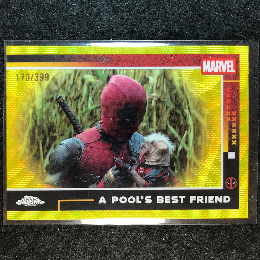 2025 Topps Chrome Deadpool A POOL'S BEST FRIEND Yellow Wave /399 #74