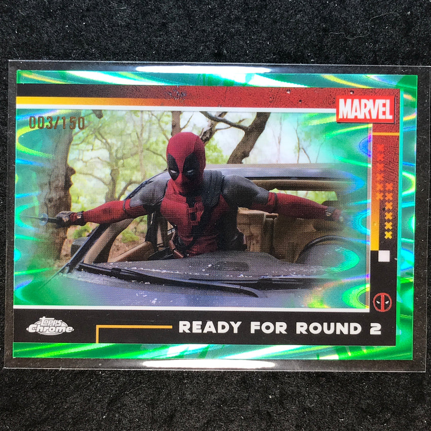 2025 Topps Chrome Deadpool READY FOR ROUND 2 Green Aqua RayWave /150 #75