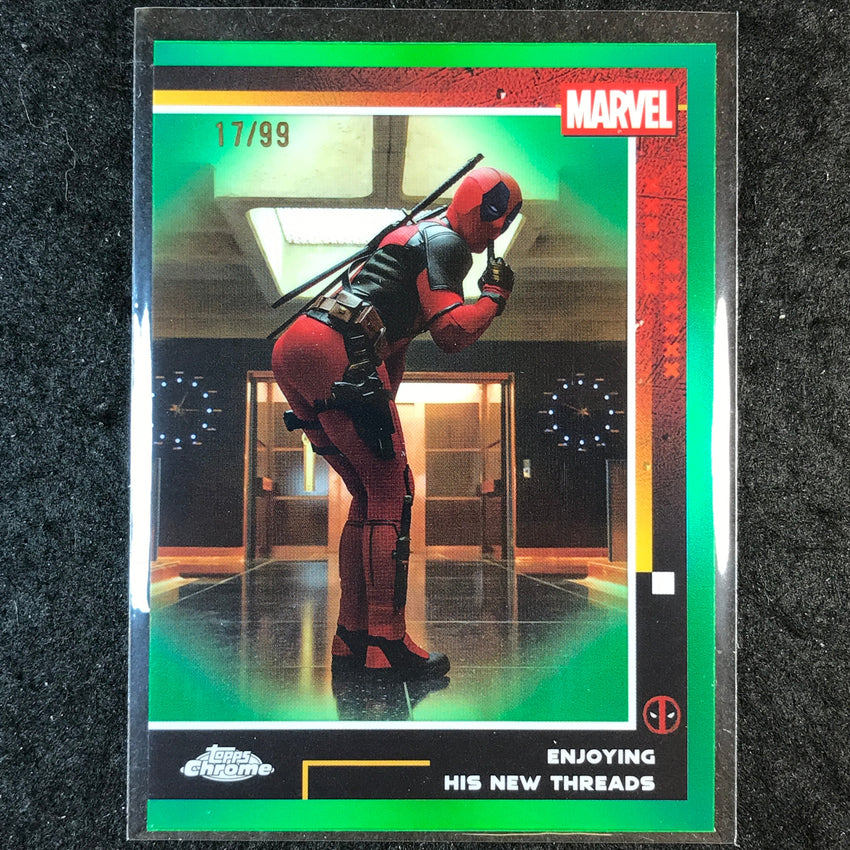 2025 Topps Chrome Deadpool ENJOYING HIS NEW THREADS Green 17/99 #59