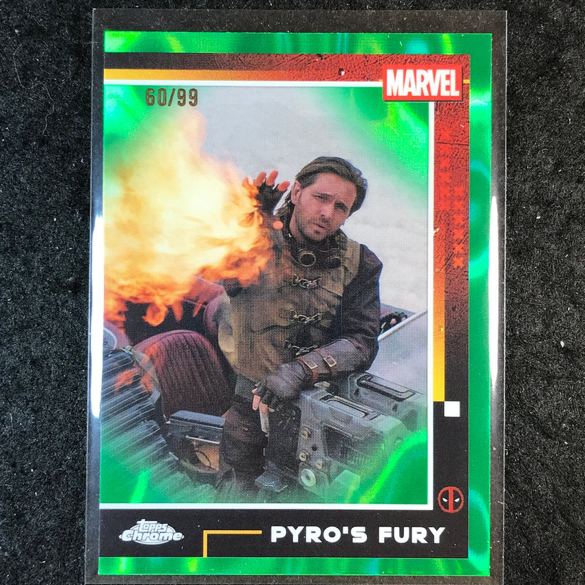 2025 Topps Chrome Deadpool PYRO'S FURY Green Lava 60/99 #68