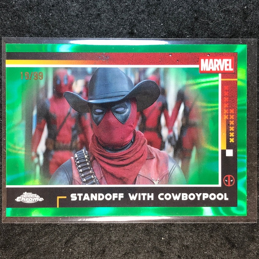 2025 Topps Chrome Deadpool STANDOFF WITH COWBOYPOOL Green Lava 19/99 #93