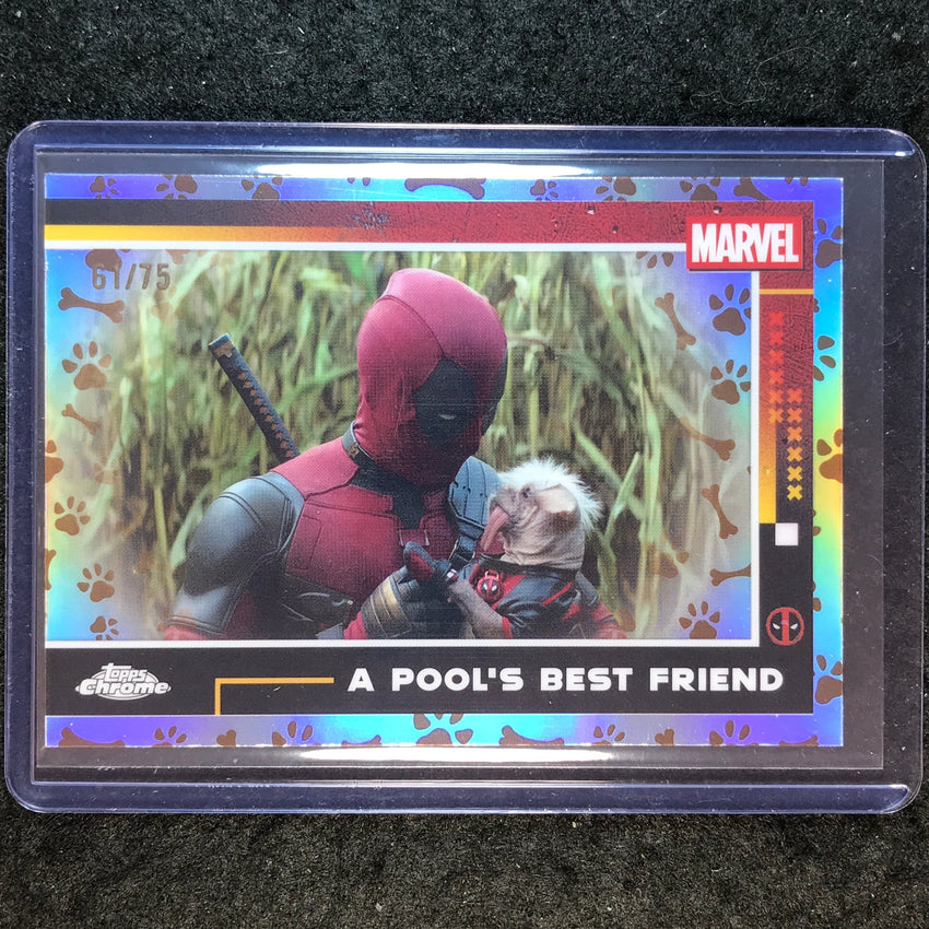 2025 Topps Chrome Deadpool A POOL'S BEST FRIEND Dogpool Refractor 61/75 #74