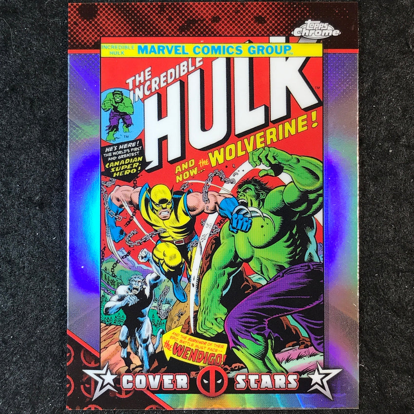 2025 Topps Chrome Deadpool THE INCREDIBLE HULK #181 Cover Stars #CS-30