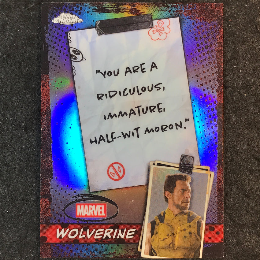 2025 Topps Chrome Deadpool WOLVERINE Well You Got Nothing to Say Mouth #WM-02