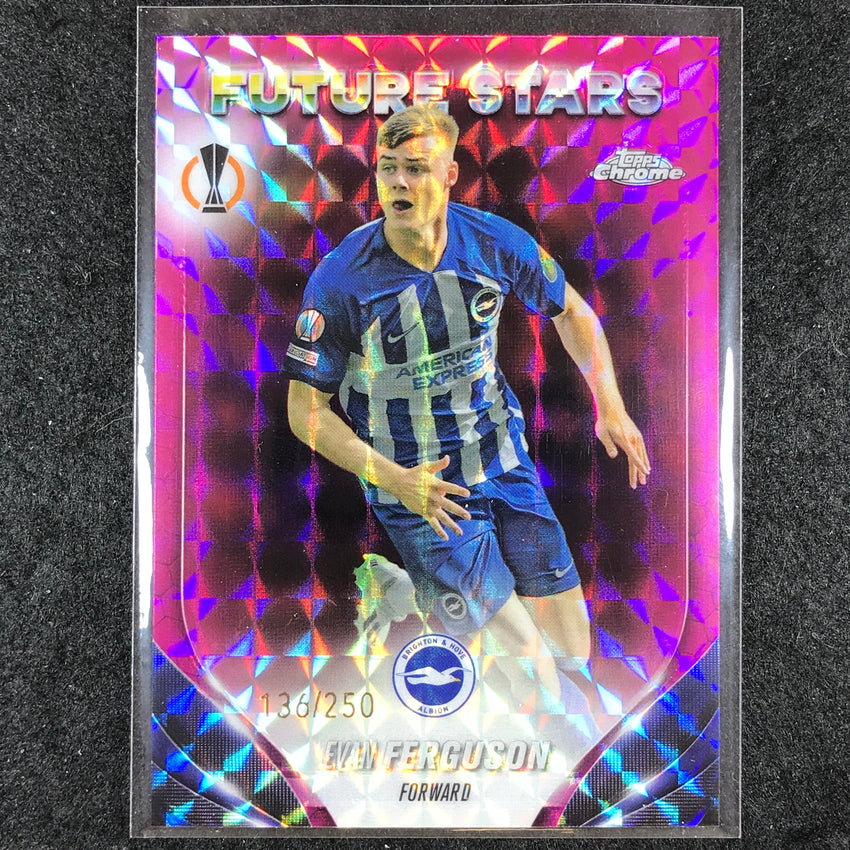 2023-24 Topps Chrome UEFA Club Comp EVAN FERGUSON Future Pink Geometric 136/250