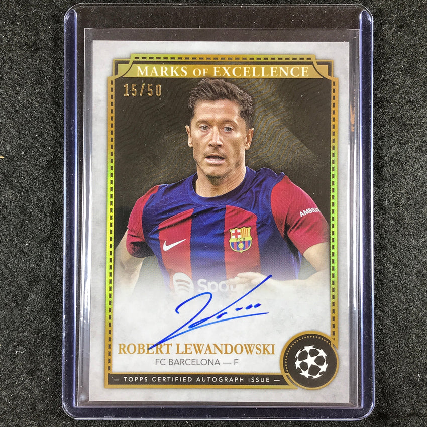 2023-24 Topps Chrome UEFA Club Comp LEWANDOWSKI Marks of Excellence Auto 15/50