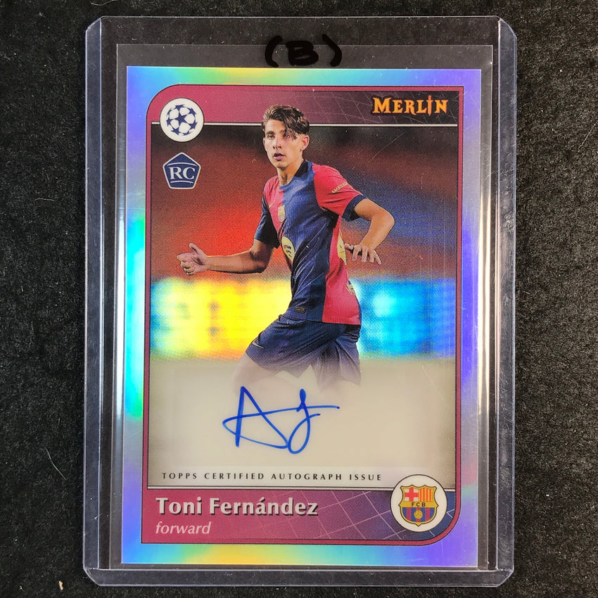 2024-25 Merlin UEFA Club Comp TONI FERNANDEZ Base Rookie Auto Refractor #TF (B)